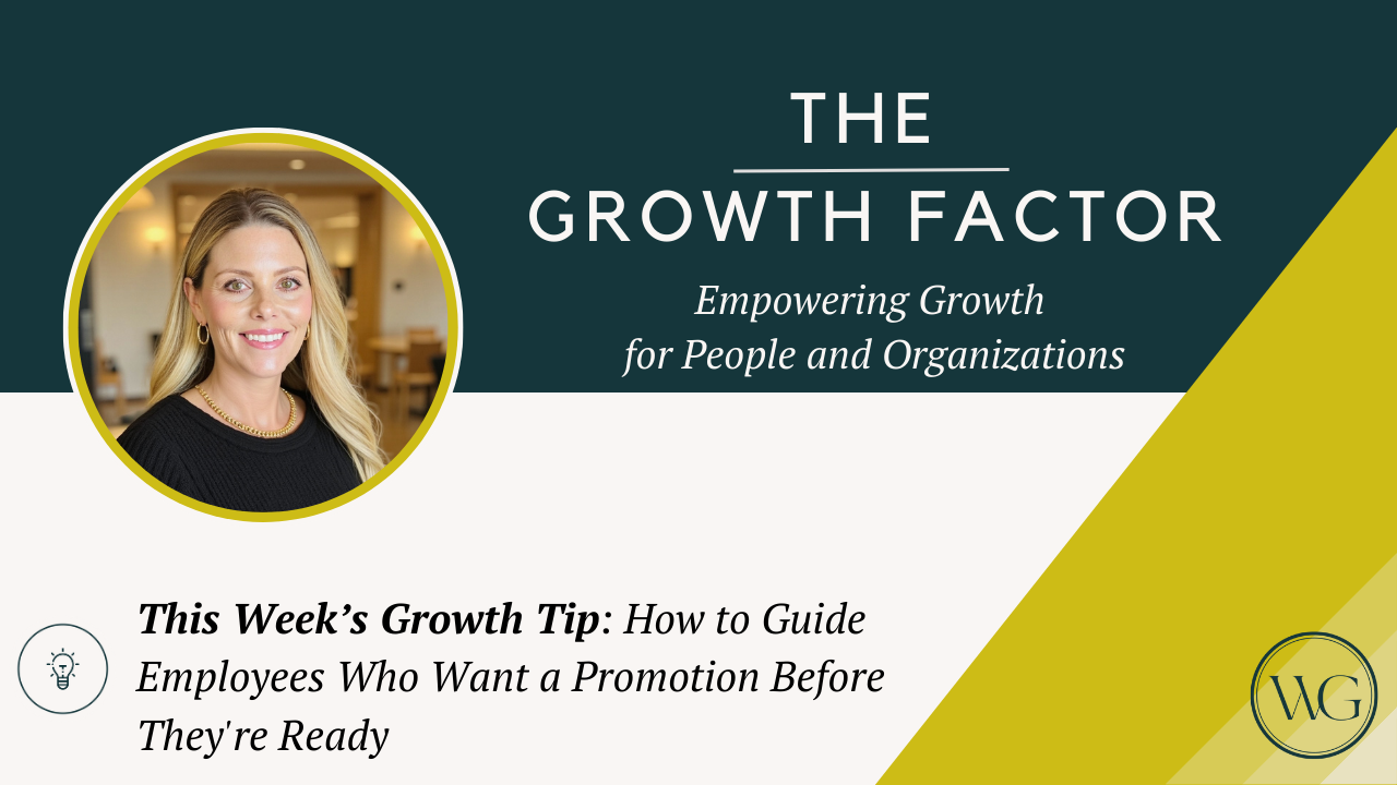 "I Deserve a Promotion!" – Leading When Readiness Doesn’t Match Expectation